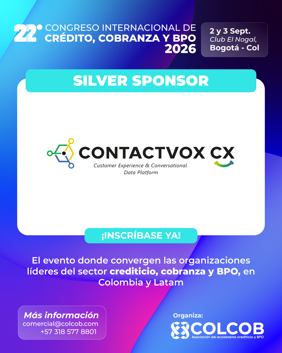 Contactvox — Sponsor Oficial del 22° Congreso Internacional de Crédito, Cobranza y BPO, COLCOB 2026